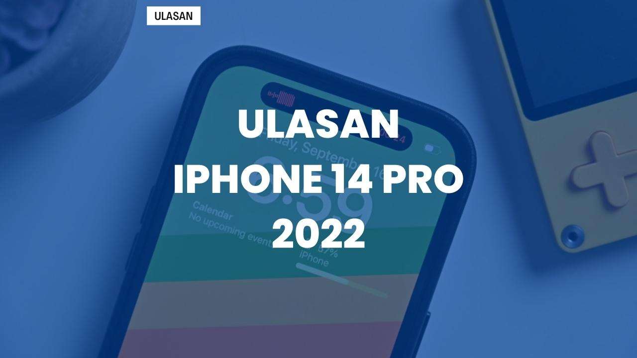 ulasan iphone 14 pro