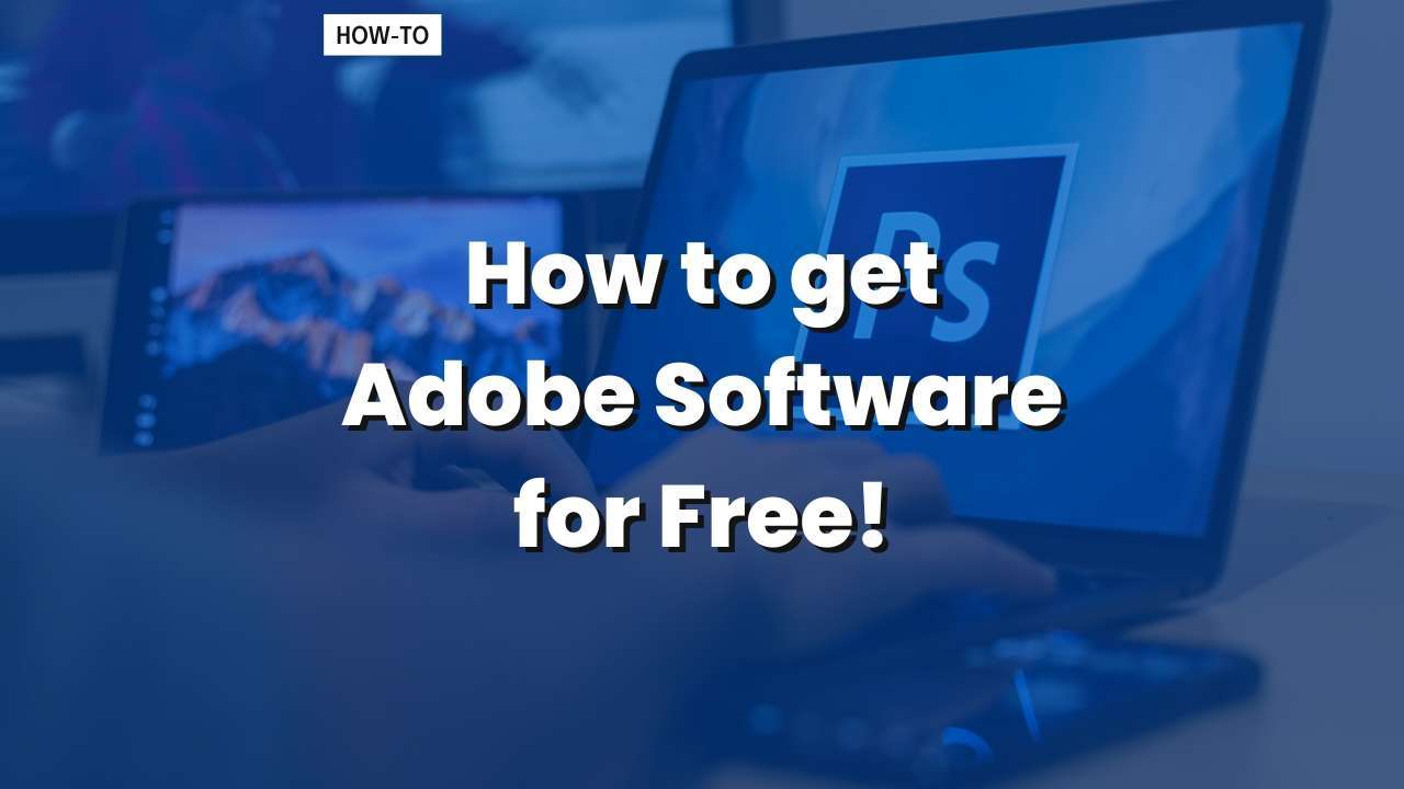 how to get adobe software for free