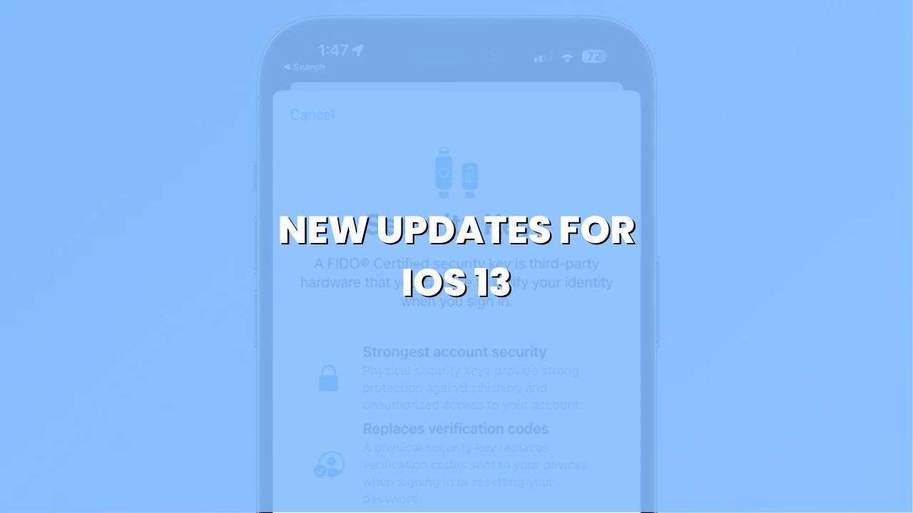 New Updates for iOS 13